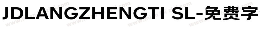 JDLANGZHENGTI SL字体转换